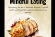 Mindful Nutrition Mastery: Arta consilierii experte