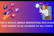 Top 8 greșeli de evitat în social media marketing