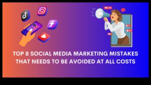 Top 8 greșeli de evitat în social media marketing