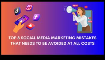 Top 8 greșeli de evitat în social media marketing